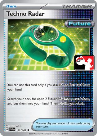 Techno Radar (180) [Prize Pack Series Cards] Holofoil - Uncommon
