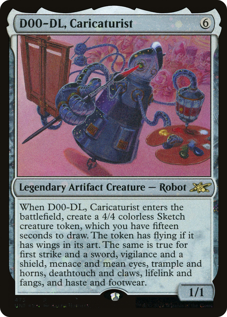 D00-DL, Caricaturist (Galaxy Foil) (UNF-473) [Unfinity] Foil