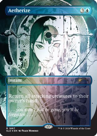 Aetherize (Rainbow Foil) (SLD-1667) [Secret Lair Drop Series] Foil