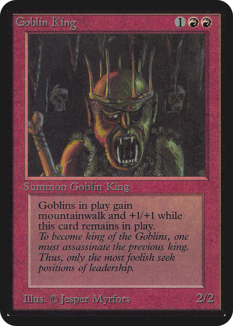 Goblin King [Limited Edition Alpha]
