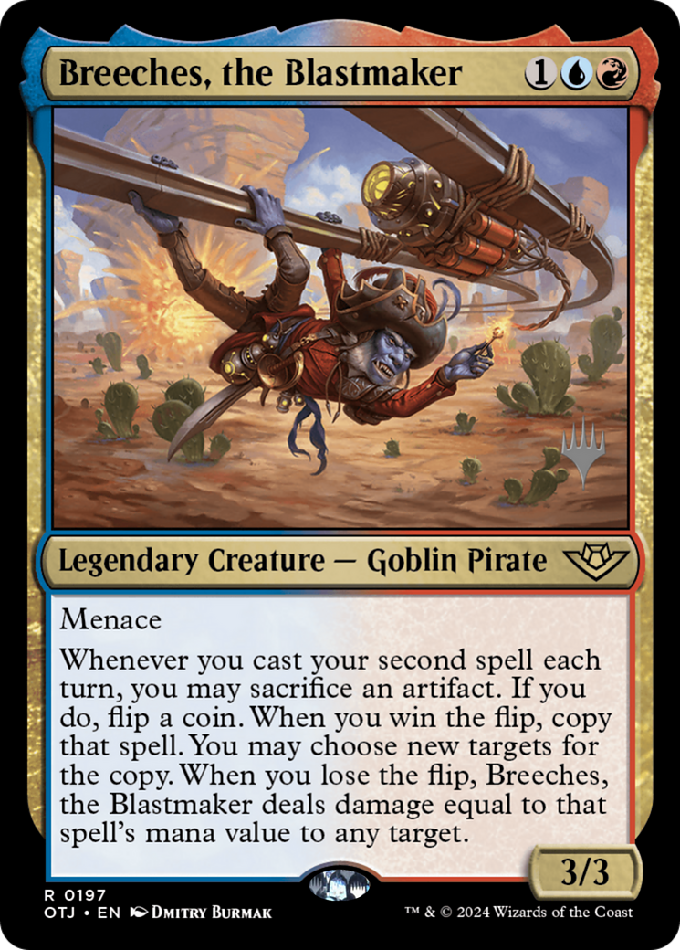 Breeches, the Blastmaker (PPOTJ-197) [Promo Pack: Outlaws of Thunder Junction Promos]