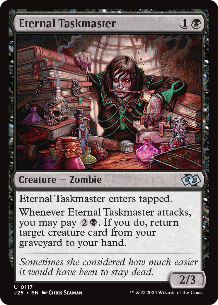 Eternal Taskmaster (J25-117) [Foundations Jumpstart]