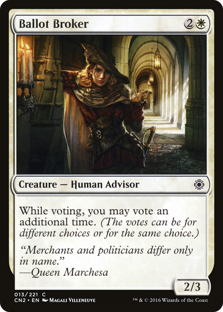 Ballot Broker (CN2-013) [Conspiracy: Take the Crown]