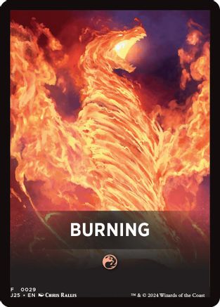 Burning Theme Card (J25-029) [Foundations Jumpstart]