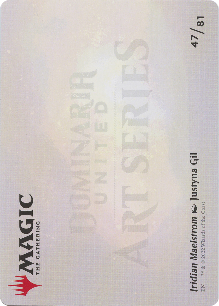 Iridian Maelstrom // Iridian Maelstrom (ADMU-047) (Borderless) [Dominaria United Art Series] Foil