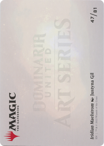 Iridian Maelstrom // Iridian Maelstrom (ADMU-047) (Borderless) [Dominaria United Art Series] Foil