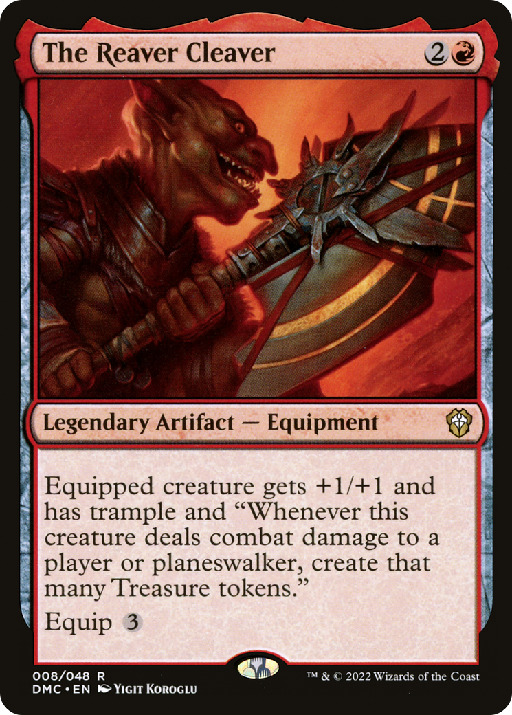 The Reaver Cleaver (DMC-008) [Dominaria United Commander]