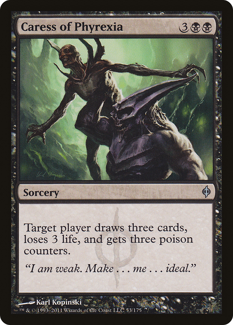 Caress of Phyrexia (NPH-053) [New Phyrexia]