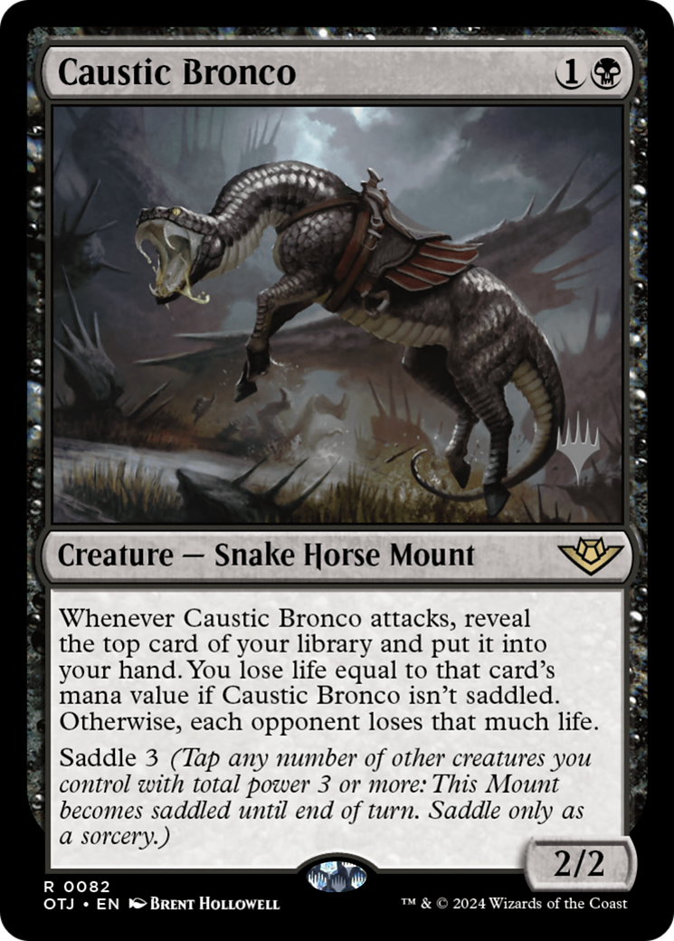 Caustic Bronco (PPOTJ-082) [Promo Pack: Outlaws of Thunder Junction Promos]