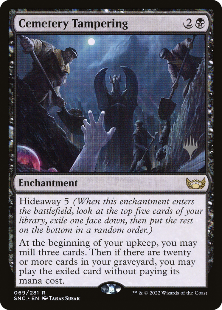 Cemetery Tampering (PPSNC-069) [Promo Pack: Streets of New Capenna Promos] Foil