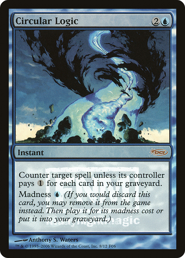 Circular Logic (FNM-008) [Friday Night Magic 2006] Foil