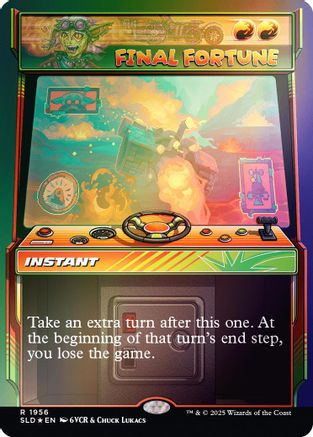 Final Fortune (Rainbow Foil) (SLD-1956) [Secret Lair Drop Series] Foil