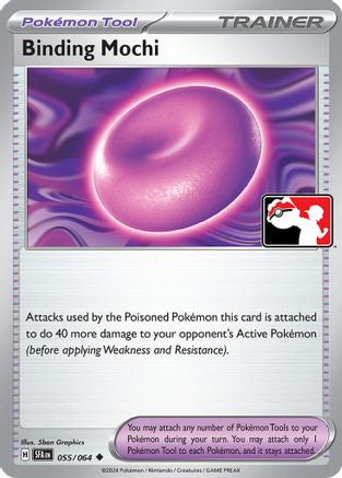 Binding Mochi (055) [Prize Pack Series Cards] - Uncommon