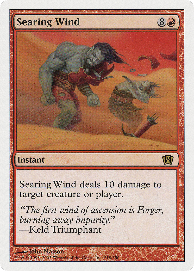Searing Wind (8ED-218) [8th Edition]