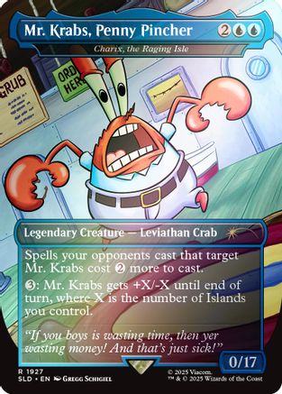 Mr. Krabs, Penny Pincher - Charix, the Raging Isle (Rainbow Foil) (SLD-1927) [Secret Lair Drop Series] Foil