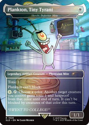 Plankton, Tiny Tyrant - Skrelv, Defector Mite (Rainbow Foil) (SLD-1926) [Secret Lair Drop Series] Foil