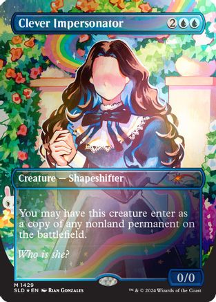 Clever Impersonator (Rainbow Foil) (SLD-1429) [Secret Lair Drop Series] Foil