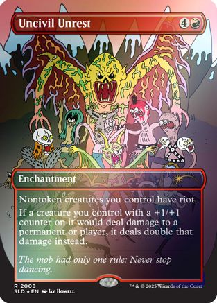 Uncivil Unrest (Rainbow Foil) (SLD-2008) [Secret Lair Drop Series] Foil