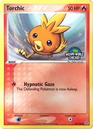 Torchic (Wizard World Chicago) (069) [Miscellaneous Cards & Products] - Common