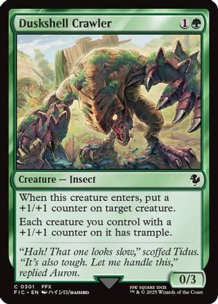 Duskshell Crawler (FIC-301) [Commander: FINAL FANTASY]
