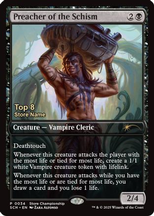 Preacher of the Schism (Top 8) (GAME-034) [Game Day & Store Championship Promos]