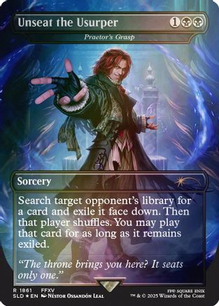 Unseat the Usurper - Praetor's Grasp (Rainbow Foil) (SLD-1861) [Secret Lair Drop Series] Foil