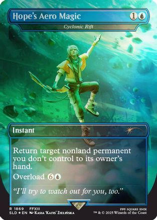 Hope's Aero Magic - Cyclonic Rift (Rainbow Foil) (SLD-1869) [Secret Lair Drop Series] Foil