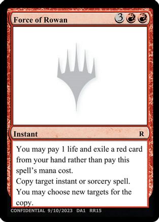 Force of Rowan [Un-Known Event Playtest Cards]