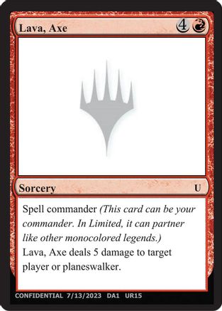 Lava, Axe [Un-Known Event Playtest Cards]