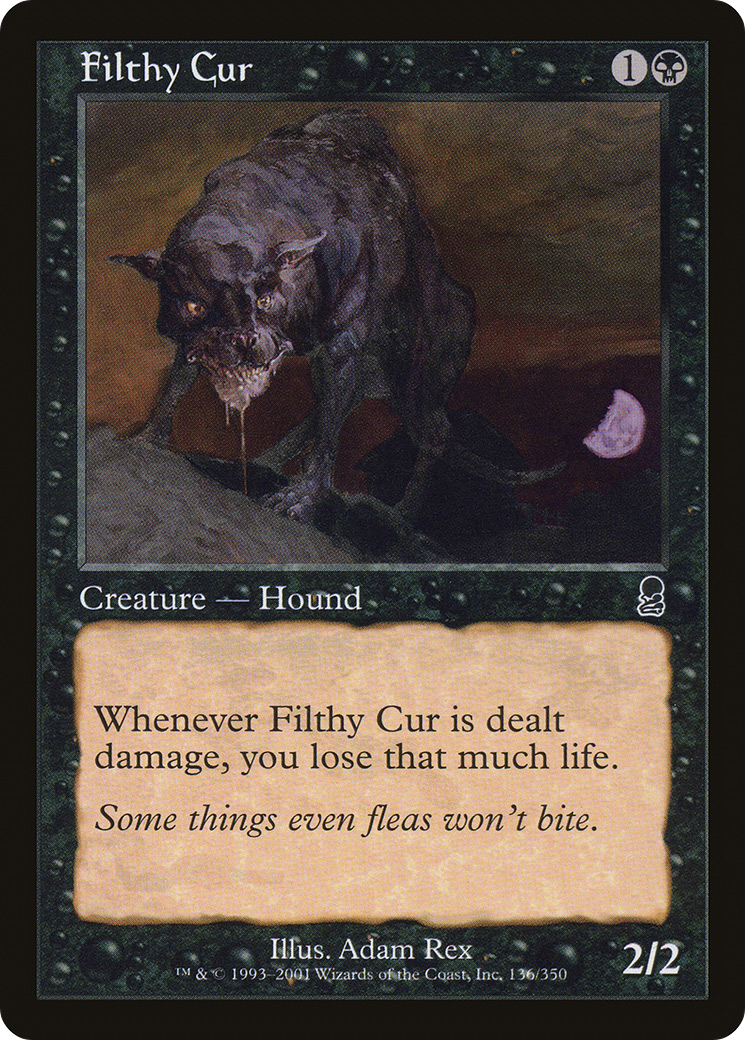 Filthy Cur (ODY-136) [Odyssey]