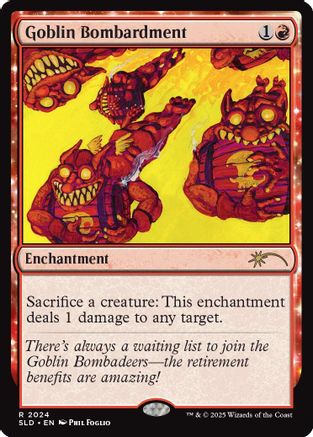 Goblin Bombardment (SLD-2024) [Secret Lair Drop Series]