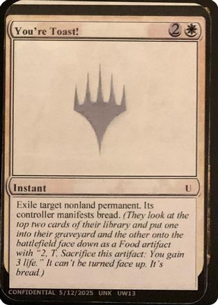 You're Toast! [Un-Known Event Playtest Cards]