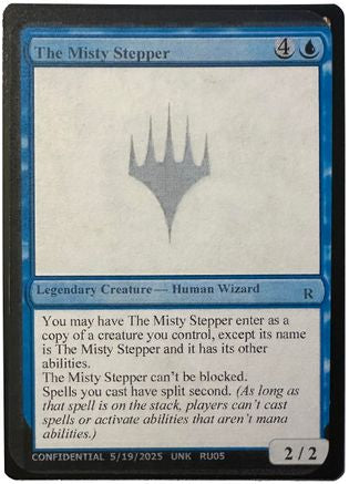The Misty Stepper [Un-Known Event Playtest Cards]