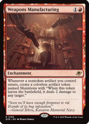 Weapons Manufacturing (EOE-168) [Edge of Eternities]