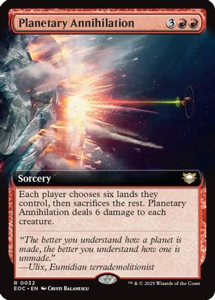 Planetary Annihilation (Extended Art) (EOC-032) [Commander: Edge of Eternities]