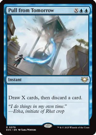 Pull from Tomorrow (EOC-076) [Commander: Edge of Eternities]