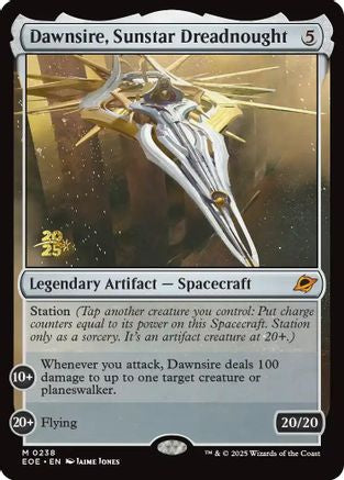 Dawnsire, Sunstar Dreadnought (PRE-238) [Prerelease Cards] Foil
