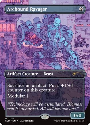 Arcbound Ravager (SLD-2105) [Secret Lair Drop Series]