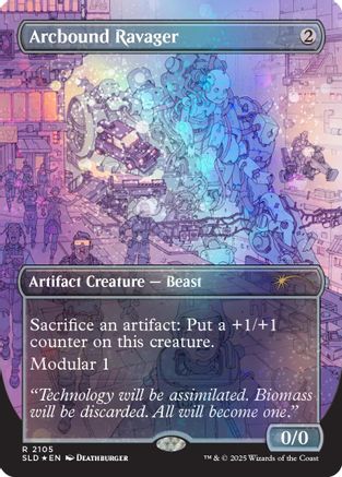 Arcbound Ravager (SLD-2105) (Galaxy Foil) [Secret Lair Drop Series] Foil