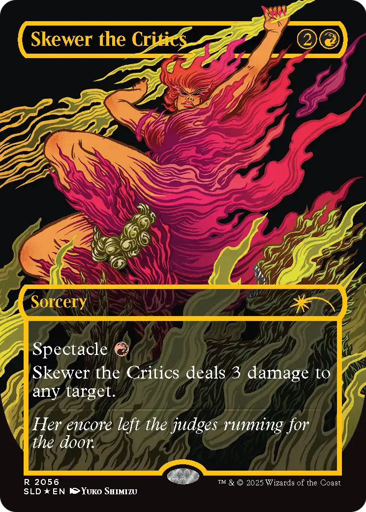 Skewer the Critics (SLD-2056) (Borderless) [Secret Lair Drop] Foil