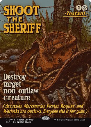 Shoot the Sheriff (SLP-043) [Secret Lair Showdown] Foil