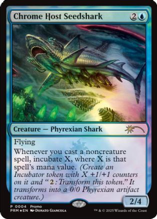 Chrome Host Seedshark (UMP-004) [Unique and Miscellaneous Promos] Foil