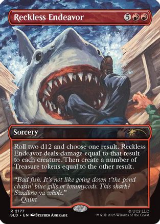 Reckless Endeavor (SLD-2177) [Secret Lair Drop Series]
