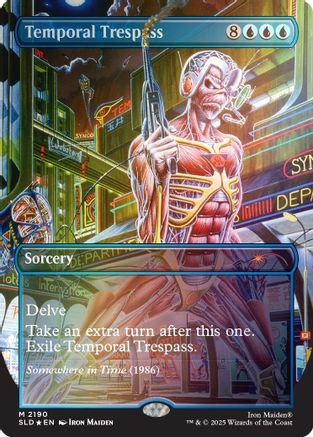 Temporal Trespass (Rainbow Foil) (SLD-2190) [Secret Lair Drop Series] Foil
