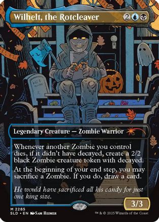 Wilhelt, the Rotcleaver (SLD-2285) [Secret Lair Drop Series]