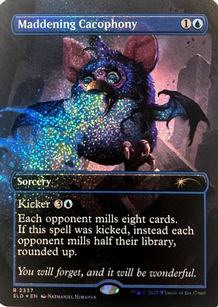 Maddening Cacophony (SLD-2337) (Confetti Foil) [Secret Lair Drop Series] Foil