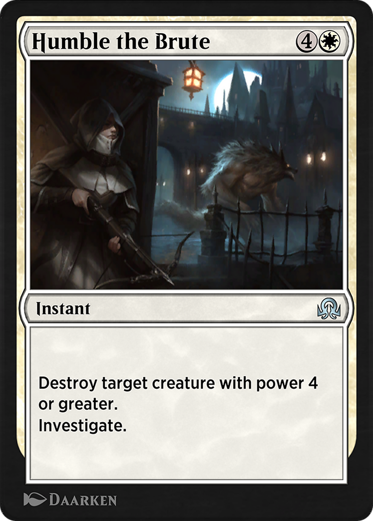Humble the Brute (SIR-034) [Shadows over Innistrad Remastered]