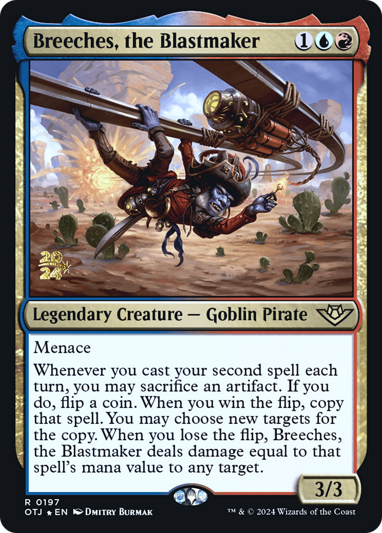Breeches, the Blastmaker (PRE-197) [Outlaws of Thunder Junction Promos] Foil