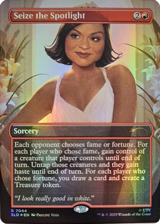 Seize the Spotlight (SLD-7044) [Secret Lair Drop Series] Foil