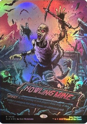 Howling Mine (SLD-7046) (Rainbow Foil) [Secret Lair Drop Series] Foil